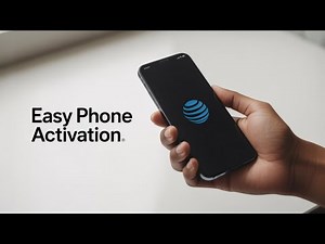 How to Activate Your New Phone on AT&T – Phone Setup Instructions