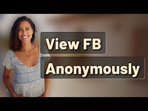 Can You View Facebook Profiles Without Logging In or Being Tracked?
