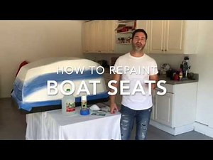 How to Repaint Vinyl Boat Seats