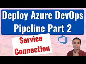 Azure DevOps Pipeline Part 2 | How to create DevOps service connection
