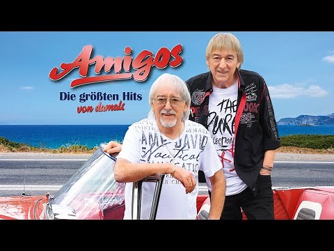 Die Amigos - Die größten Hits von damals (Offizieller Albumplayer)