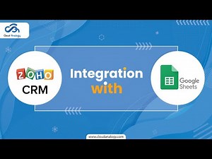 Zoho CRM & Google Sheets Integration | Zoho CRM Tutorial