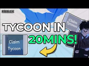 How To Make a Tycoon Game in 20 Minutes - Roblox Studio