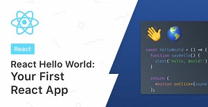 Create a React Hello World App (Full Tutorial   Code Examples)