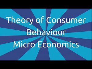 Introduction to Theory of consumer behaviour | CA CPT | CS & CMA Foundation | Class 11