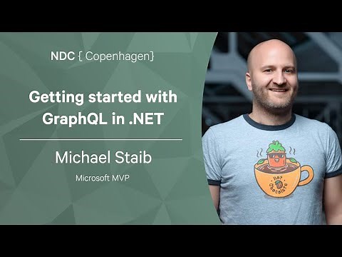 Getting started with GraphQL in .NET - Michael Staib - NDC Copenhagen 2022
