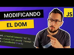 🤔 CREANDO y MODIFICANDO HTML desde Javascript 😄 DOM
