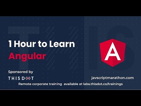 1 Hour to Learn Angular - JavaScript Marathon