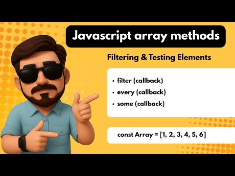 Filtering & Testing Elements Array Method | Javascript Array Methods | CodingClash | #javascript