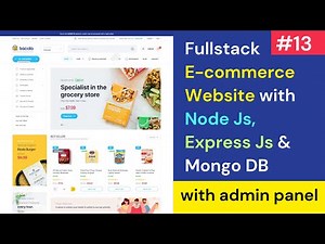 #13 Full Stack E-Commerce Website Using React JS, MongoDB, Express Js, Node Js , Material UI 2024 🔥