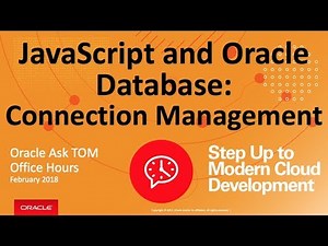 Javascript and Oracle - Connection Management