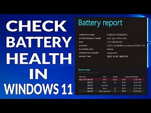 How To Check Laptop Battery Health Report in Windows 11