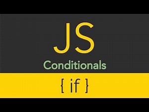 JavaScript - Conditionals - If