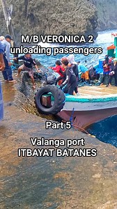 Part 5 M/B VERONICA 2 unloading passengers in Valanga port ITBAYAT BATANES Philippines #Veronica #itbayat #Batanes #reels #Valanga #port #pier #unloading | Rex Bata