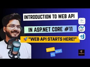 ASP.NET Core Tutorial #11: Web APIs in ASP.NET CORE