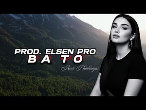 Amir Khoshnegar - Ba To (Prod. Elsen Pro)