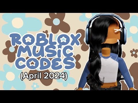 Roblox Music Codes/IDs (April/May 2024) *TESTED*