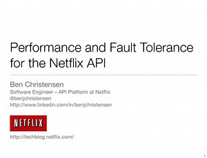 Performance and Fault Tolerance for the Netflix API
