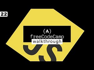 Free Code Camp Walkthrough 22 | JavaScript - ES6