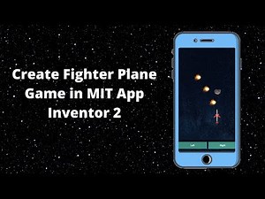 How to make a Fighter Plane Game in MIT App Inventor 2 [ Create a Android Game ] Part-3