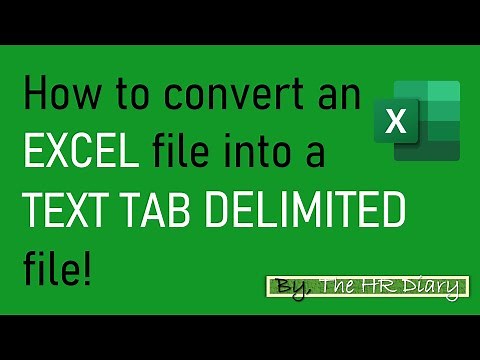 How to convert an EXCEL file into TEXT TAB DELIMITED file!