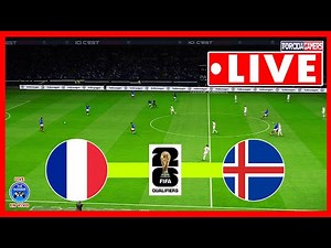 France vs Iceland LIVE | 2026 World Cup Qualifiers | Full Match Simulation Highlights