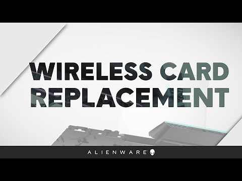 How to replace the wireless card on Alienware Area51m r2