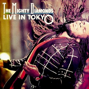 The Mighty Diamonds - Live In Tokyo