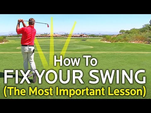 HOW TO FIX YOUR GOLF SWING