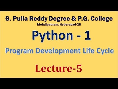 Python-1 Program Development Life Cycle (Lecture-5)