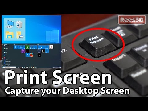 Print Screen - How to Capture your Desktop Screen (How to take a Screenshot in Windows)