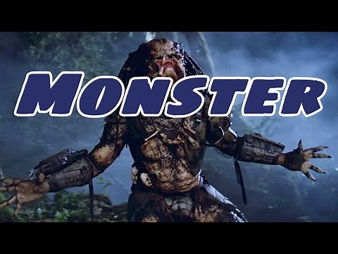 Predator - Monster MV