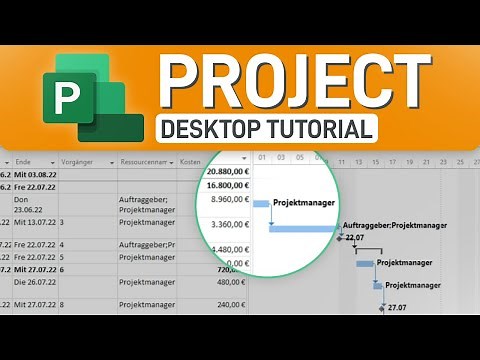 🔎 Microsoft Project Tutorial (deutsch, Desktopclient)