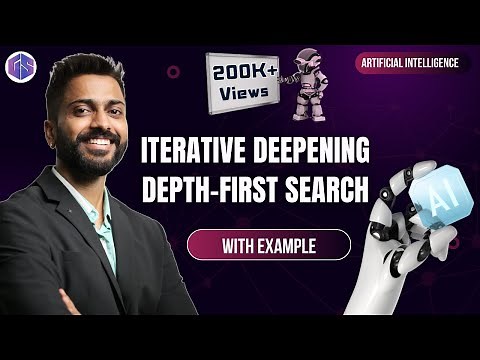 Iterative Deepening Depth-First Search (IDDFS) | Artificial Intelligence