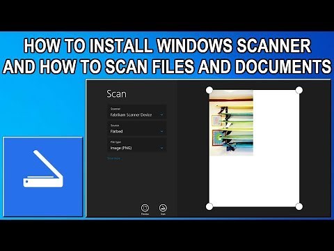 Windows 10 Scan - Installation Guide 2019