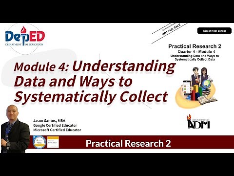 Practical Research 2 Q1 Module 4 (Understanding Data and Ways to Systematically Collect)
