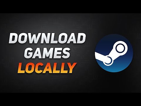 Transfer Steam Games Between PC's On A Local Network!