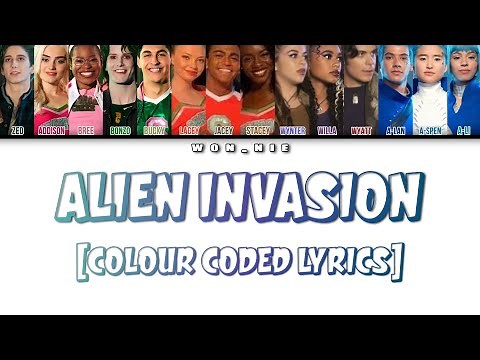 Alien Invasion By ZOMBIES 3 (Colour Coded Lyrics)