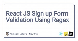 React JS Sign up Form Validation Using Regex