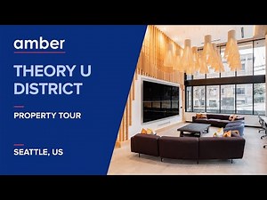 Property Tour | Theory U District, Seattle | Student Housing in USA | amber