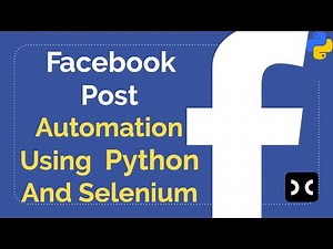 How To Automate Facebook Post | Automation Using Python And Selenium | [2020]