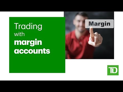 Trading with Margin Accounts
