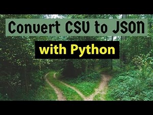 Convert CSV to JSON with Python