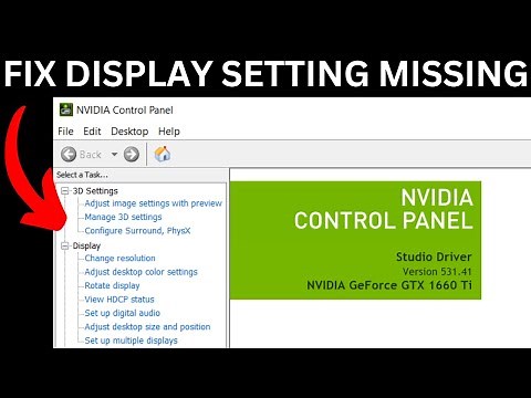 How To Fix NVIDIA Control Panel Display Settings Missing or Not Showing
