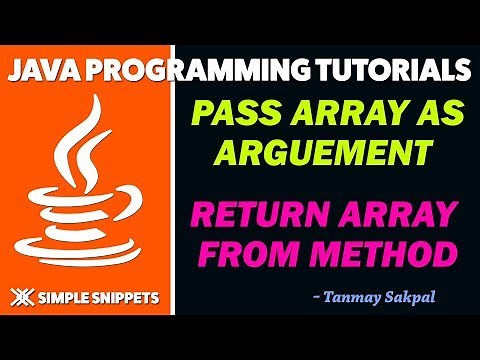 Passing Array as Arguments in Methods & Returning Arrays from Methods in Java
