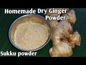 how to make dry ginger powder at home | homemade ginger powder | Homemade sukka podi