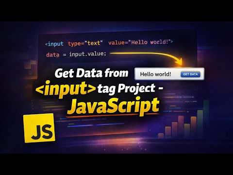 JavaScript Class 03 | Get Data from Input Field using JavaScript | Beginner DOM Project 2026