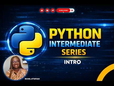 Intermediate Python Series - Intro