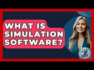 What Is Simulation Software? - Philosophy Beyond