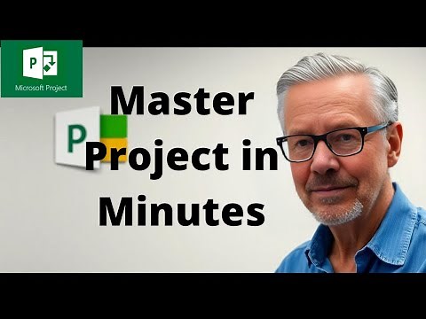 Learn Microsoft Project in Minutes 2024